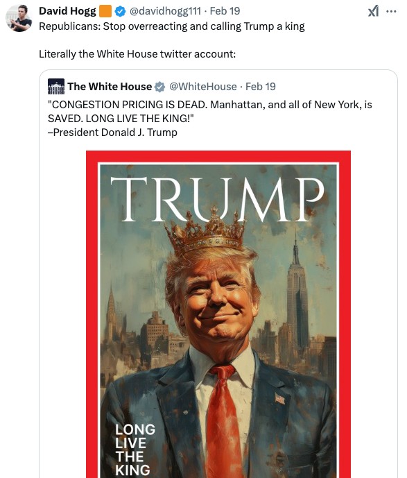 Screenshot of a tweet by David Hogg reacting to the White House X account tweeting an image of Trump wearing a royal crown